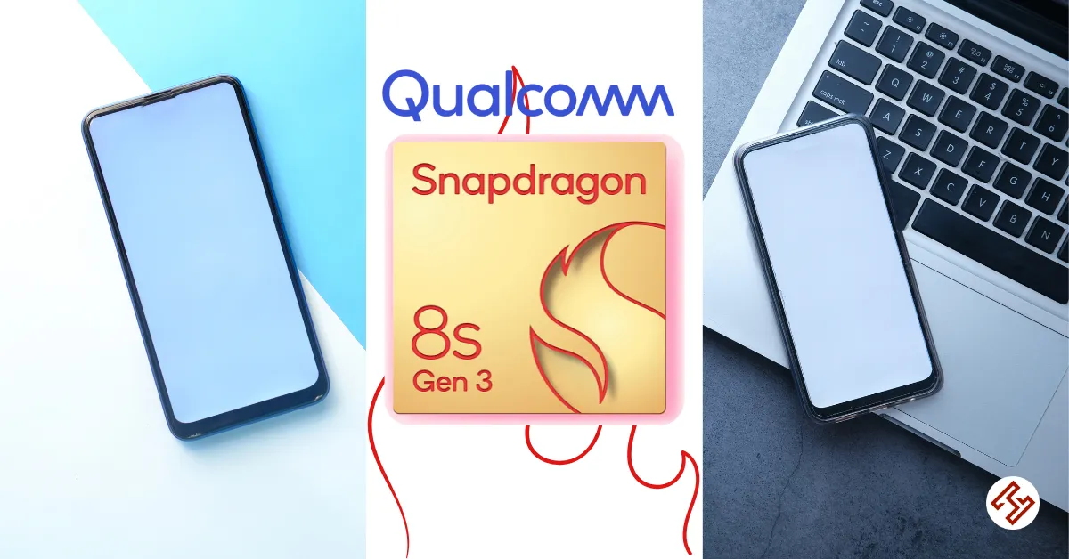 Qualcomm Snapdragon 8s Gen Processor Specs, AnTuTu & Geekbench